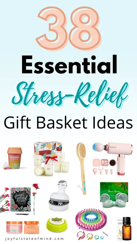 38 Must-Have Relaxing Stress-Relief Gift Basket Ideas - Joyful State Of Mind